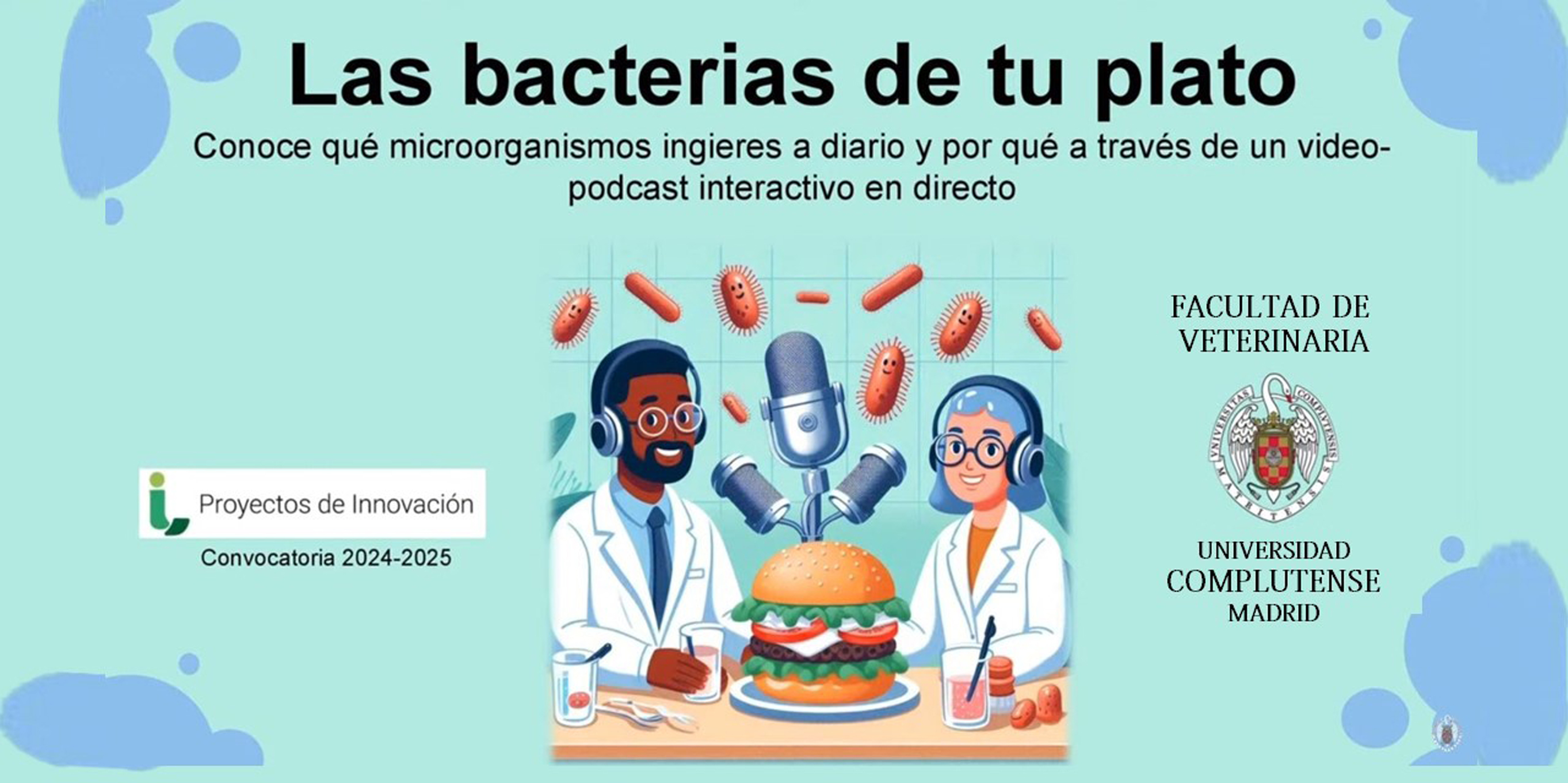 Pódcast de divulgación "Las bacterias de tu plato"